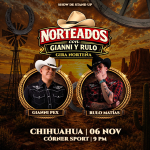 Norteados Con Gianni Y Rulo