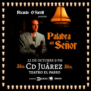 Ricardo O'Farrill: Palabra del Señor